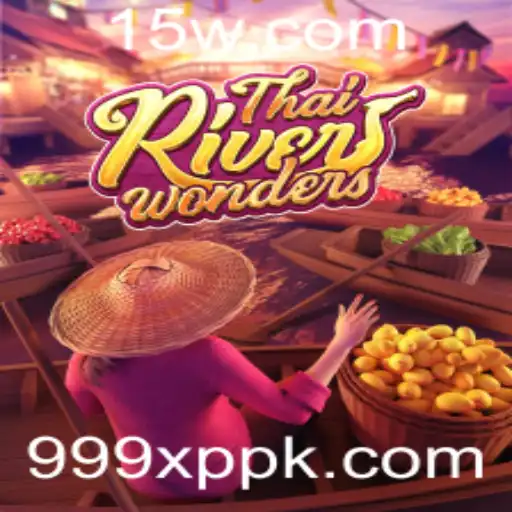Descubra a Emoção de ThaiRiverWonders e Conquiste 999XP